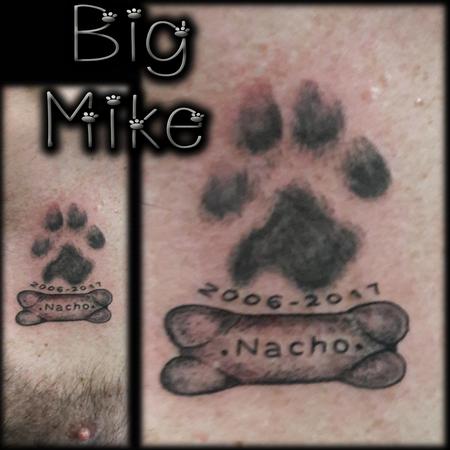 Big Mike - In Memory of Nacho