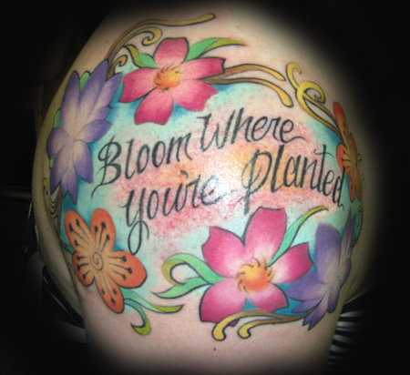 Looking for unique  Tattoos? Bloom Where You're Planted