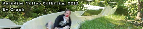 Paradise Tattoo Gathering 2011 - review by Crash